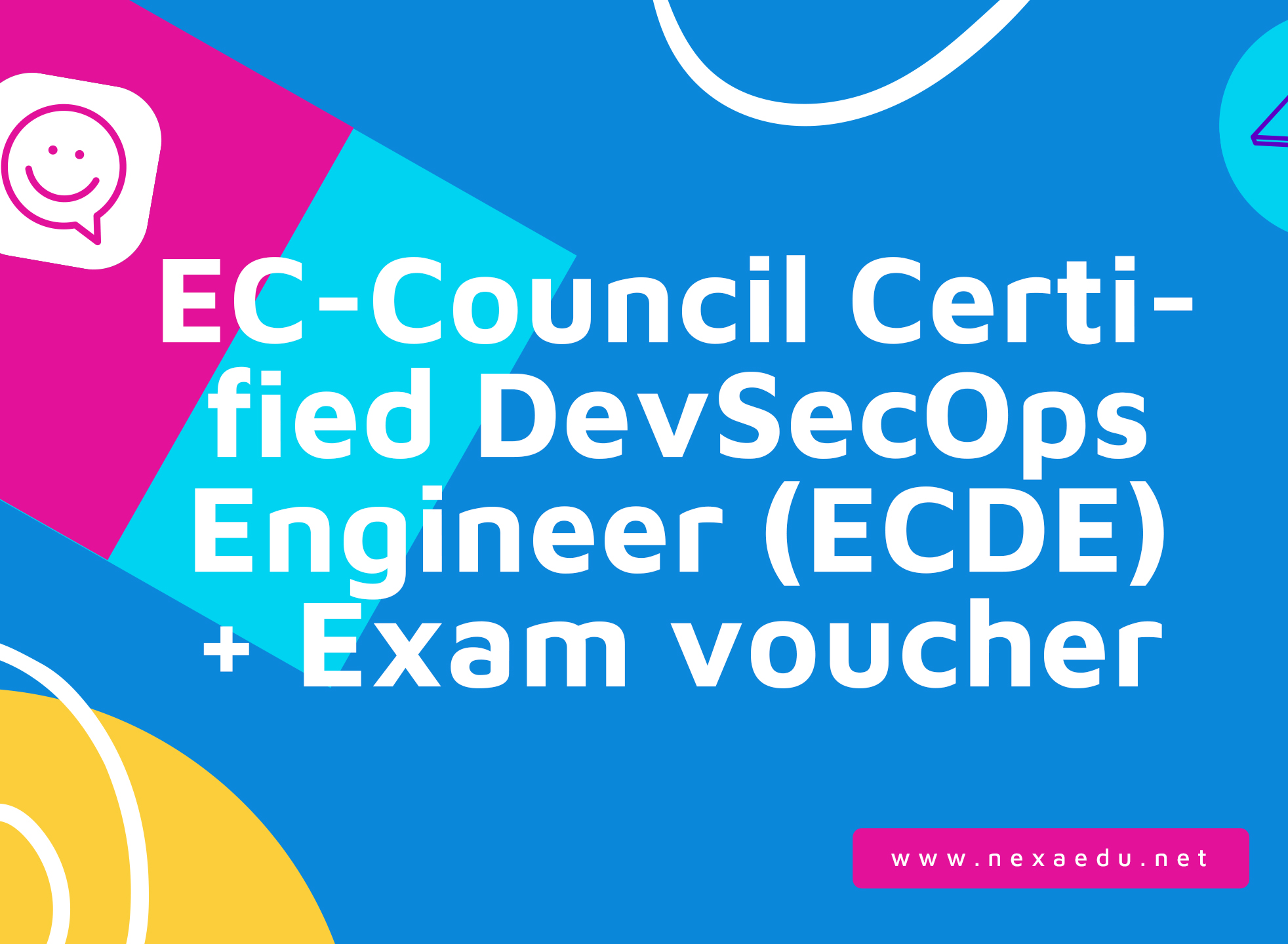 EC-Council Certified DevSecOps Engineer (ECDE) + Exam voucher